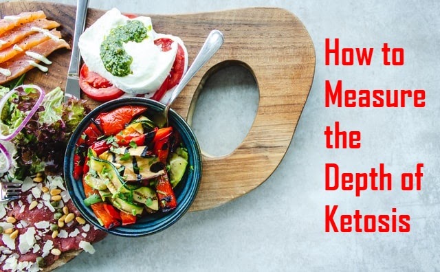 How to Measure the Depth of Ketosis