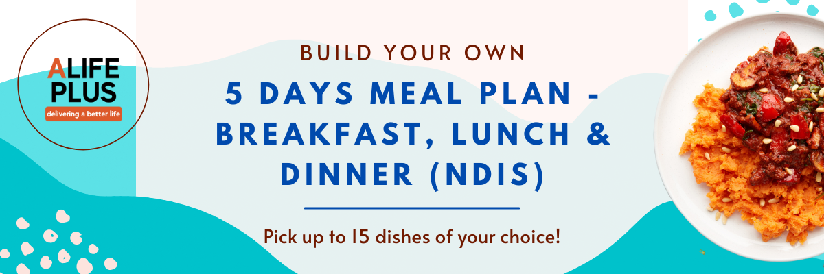 5 Days Meal Plan - Breakfast, Lunch & Dinner (NDIS)